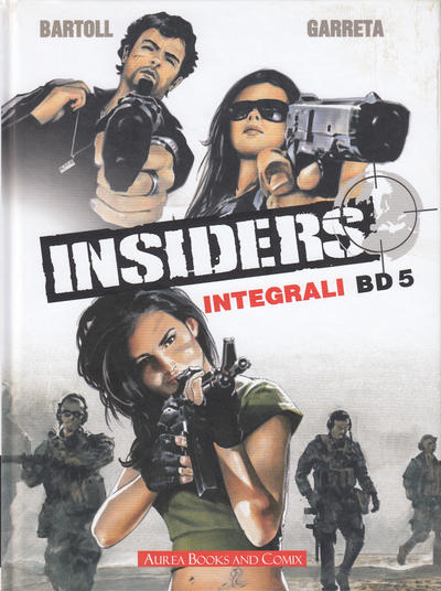 Cover for Gli Integrali BD (Editoriale Aurea, 2018 series) #5 - Insiders  5