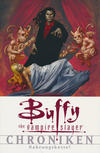 Cover for Buffy the Vampire Slayer - Chroniken (Panini Deutschland, 2009 series) #6 - Nahrungskette!