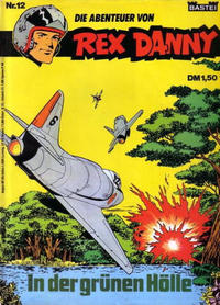 Cover Thumbnail for Rex Danny (Bastei Verlag, 1973 series) #12