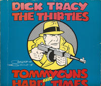 Cover Thumbnail for Dick Tracy: The Thirties (Chelsea House Publishers, 1980 series) 