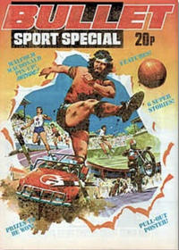 Cover Thumbnail for Bullet Sport Special (D.C. Thomson, 1977 series) 