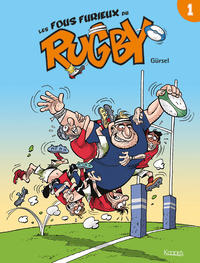 Cover Thumbnail for Les fous furieux du rugby (Kennes, 2019 series) #1
