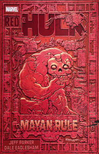 Cover Thumbnail for Red Hulk: Mayan Rule (Marvel, 2012 series) 