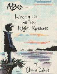 Cover Thumbnail for Abe: Wrong for All the Right Reasons (Top Shelf, 2001 series) 