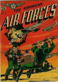 Cover Thumbnail for The American Air Forces (Magazine Enterprises, 1944 series) #5 [A-1 #45]