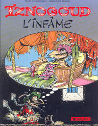 Cover Thumbnail for Iznogoud (Dargaud, 1966 series) #4 - Iznogoud l'infâme [5th printing]