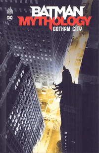 Cover Thumbnail for Batman Mythology (Urban Comics, 2021 series) #2 - Gotham City