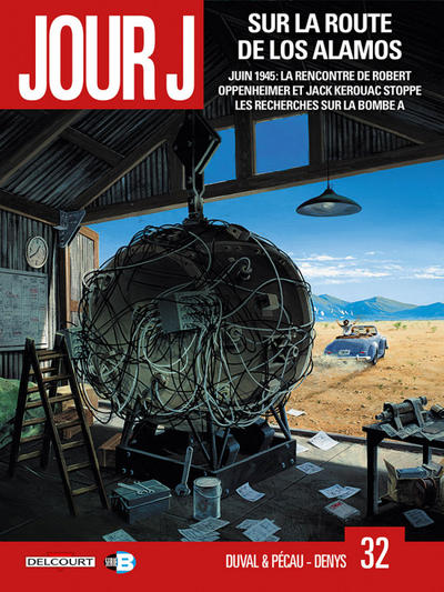 Cover for Jour J (Delcourt, 2010 series) #32 - Sur la route de Los Alamos