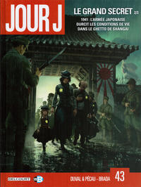 Cover Thumbnail for Jour J (Delcourt, 2010 series) #43 - Le grand secret 2/3