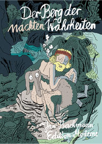 Cover Thumbnail for Der Berg der nackten Wahrheiten (Edition Moderne, 2019 series) 