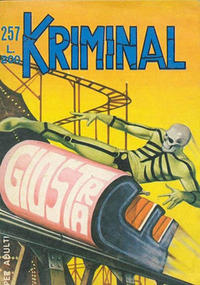 Cover Thumbnail for Kriminal (Editoriale Corno, 1964 series) #257