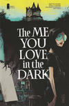 Cover Thumbnail for The Me You Love in the Dark (2021 series) #1