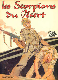 Cover Thumbnail for Les scorpions du Désert (Casterman, 1977 series) #1