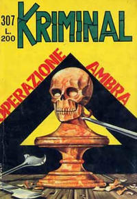 Cover Thumbnail for Kriminal (Editoriale Corno, 1964 series) #307