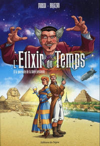 Cover Thumbnail for L'elixir du temps (Éditions du Signe, 2016 series) 