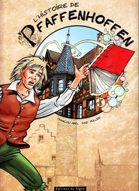 Cover Thumbnail for L'histoire de Pfaffenhoffen (Éditions du Signe, 2013 series) 