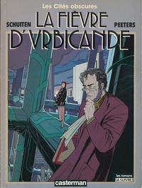 Cover Thumbnail for Les cités obscures (Casterman, 1983 series) #2 - La Fièvre d'Urbicande