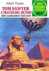 Cover for Joyas Literarias Juveniles (Editorial Bruguera, 1970 series) #24 - Tom Sawyer a través del mundo