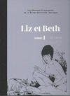 Cover for Les Grands Classiques de la Bande Dessinée érotique (Hachette, 2016 series) #6 - Liz et Beth 1