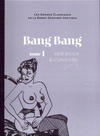 Cover for Les Grands Classiques de la Bande Dessinée érotique (Hachette, 2016 series) #13 - Bang Bang 1