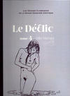 Cover for Les Grands Classiques de la Bande Dessinée érotique (Hachette, 2016 series) #14 - Le Déclic 3