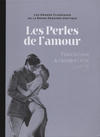 Cover for Les Grands Classiques de la Bande Dessinée érotique (Hachette, 2016 series) #23 - Les Perles de l'amour