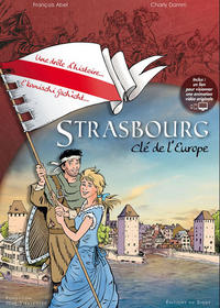 Cover Thumbnail for Strasbourg - Clé de l'Europe (Éditions du Signe, 2016 series) 