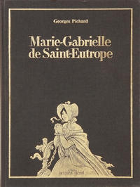 Cover Thumbnail for Marie-Gabrielle de Saint-Eutrope (Glénat, 1977 series) 