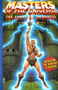 Cover Thumbnail for Masters of the Universe: The Shard of Darkness (CrossGen, 2003 series) 