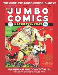 Cover Thumbnail for Gwandanaland Comics (Gwandanaland Comics, 2016 series) #3172 - The Complete Jumbo Comics: Giant #2