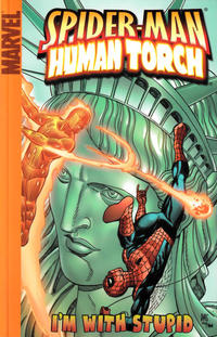 Cover Thumbnail for Spider-Man / Human Torch: I'm with Stupid (Marvel, 2005 series) 