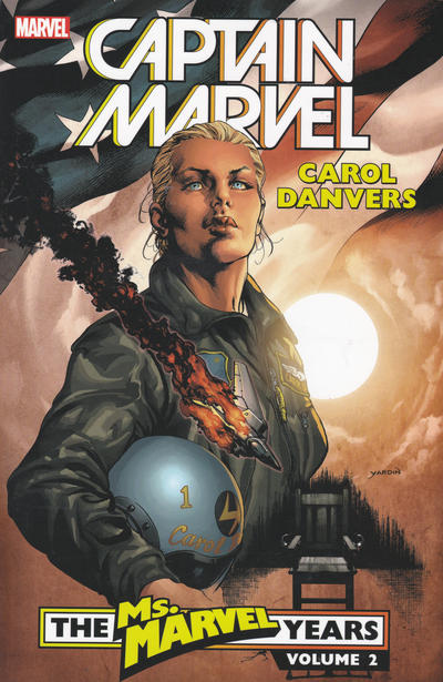 Cover for Captain Marvel: Carol Danvers - The Ms. Marvel Years (Marvel, 2018 series) #2