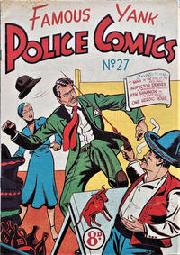 Cover Thumbnail for Famous Yank Police Comics (Ayers & James, 1951 series) #27