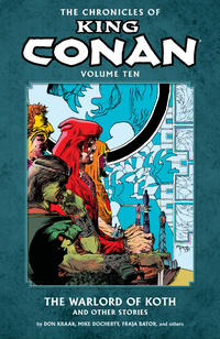 Cover Thumbnail for The Chronicles of King Conan (Dark Horse, 2010 series) #10 - The Warlord of Koth