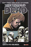 Cover for The Walking Dead (SaldaPress, 2005 series) #6 - Questa vita dolorosa [prima edizione]