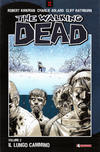 Cover for The Walking Dead (SaldaPress, 2005 series) #2 - Il lungo cammino [nona ristampa]