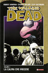 Cover for The Walking Dead (SaldaPress, 2005 series) #7 - La calma che precede [quinta ristampa]
