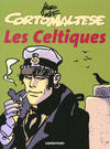Cover for Corto Maltese (Casterman, 1975 series) #6 - Les Celtiques [2001]