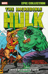 Cover for Incredible Hulk Epic Collection (Marvel, 2015 series) #6 - Crisis on Counter-Earth