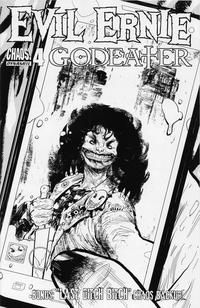 Cover Thumbnail for Evil Ernie: Godeater (Dynamite Entertainment, 2016 series) #4 [Cover C Retailer Incentive B&W]