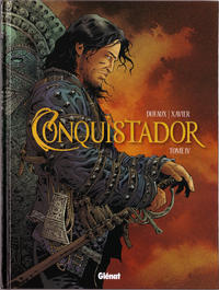 Cover Thumbnail for Conquistador (Glénat, 2012 series) #4