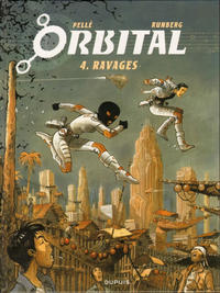 Cover Thumbnail for Orbital (Dupuis, 2006 series) #4 - Ravages