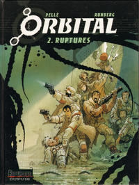 Cover Thumbnail for Orbital (Dupuis, 2006 series) #2 - Ruptures