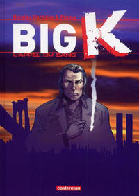 Cover Thumbnail for Big K (Casterman, 2012 series) #1 - L'appel du sang