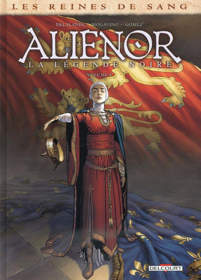 Cover for Aliénor, la Légende noire (Delcourt, 2012 series) #4