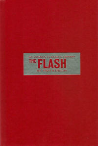 Cover Thumbnail for DC Comics Classics Library: The Flash of Two Worlds (DC, 2009 series) 