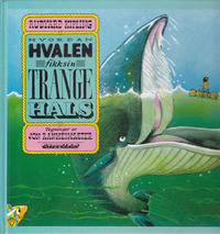 Cover Thumbnail for Hvordan hvalen fikk sin trange hals (Cappelen, 1988 series) 