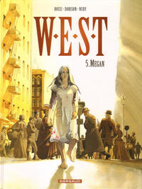 Cover Thumbnail for W.E.S.T. (Dargaud, 2003 series) #5 - Megan