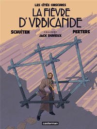 Cover Thumbnail for Les cités obscures (Casterman, 1983 series) #2 - La Fièvre d'Urbicande [2020]