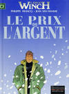 Cover for Largo Winch (Dupuis, 1990 series) #13 - Le prix de l'argent